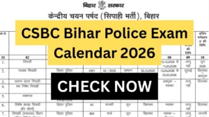CSBC Bihar Police Exam Calendar 2026