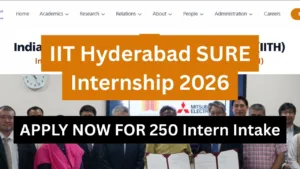 IIT Hyderabad SURE Internship 2026